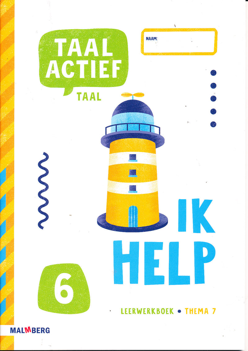 Taal Actief versie 5 Leerwerkboek Taal thema 7 groep 6