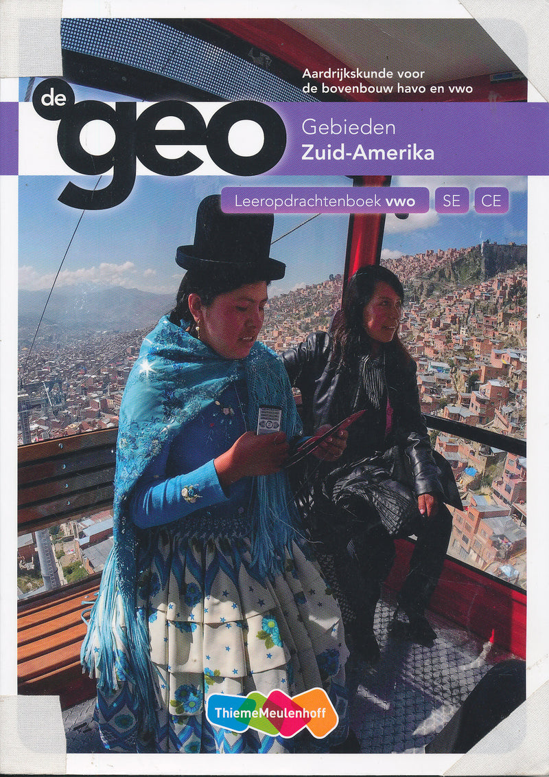 de Geo Gebieden Leeropdrachtenboek Zuid Amerika VWO 9789006619416