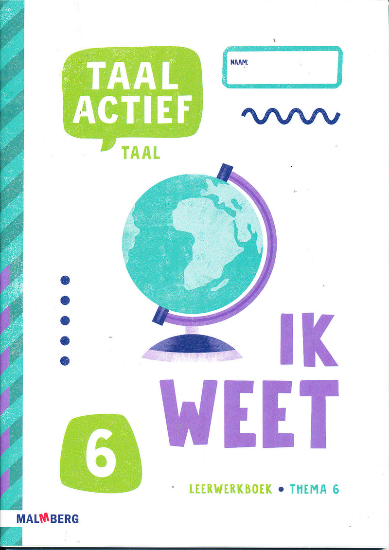 Taal Actief versie 5 Leerwerkboek Taal thema 6 groep 6