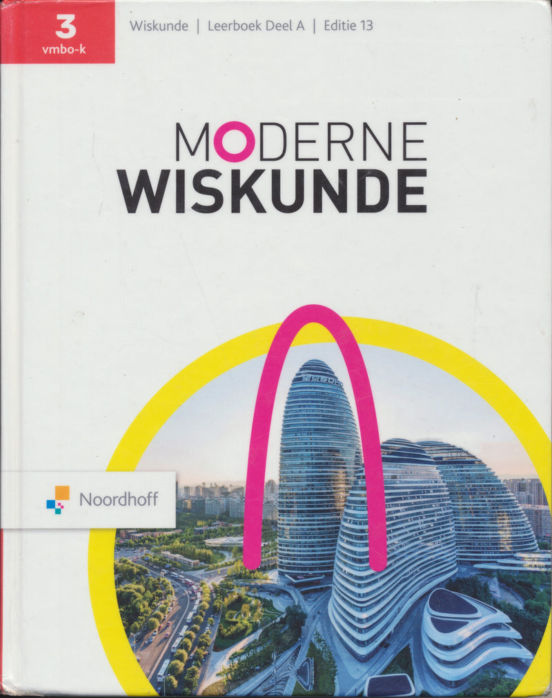 Moderne Wiskunde 13e editie Leerboek 3A VMBO-K (ISBN 978900152706)