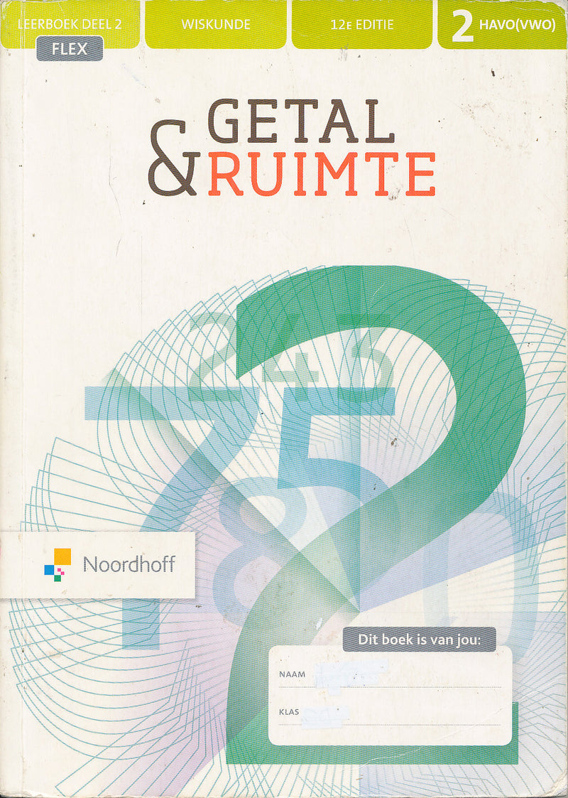 Getal en Ruimte 12e editie Leerboek Flex 2 deel 2 HAVO/VWO