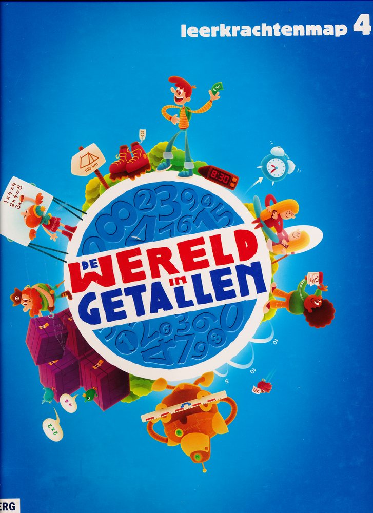 De wereld in Getallen versie 4 Leerkrachtenmap groep 4