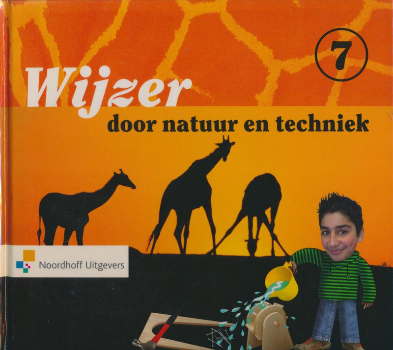 Wijzer door de Natuur en Techniek versie 2 leerlingenboek groep 7