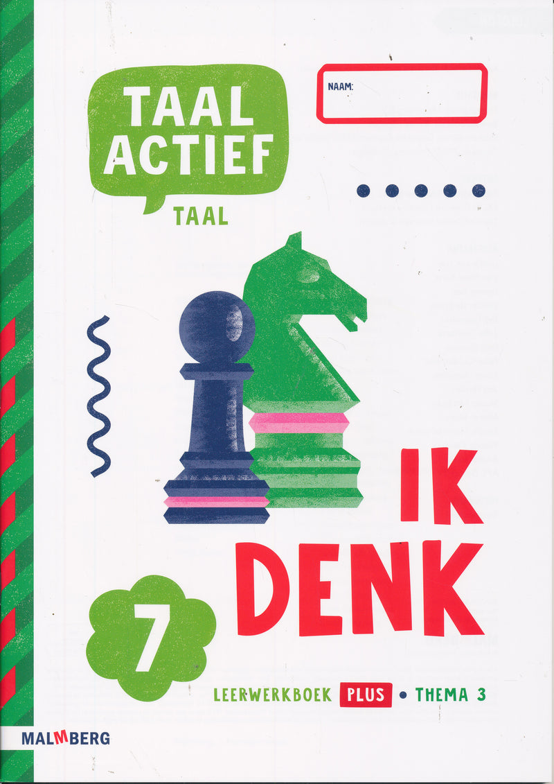 Taal Actief versie 5 Leerwerkboek Plus Taal thema 3 groep 7