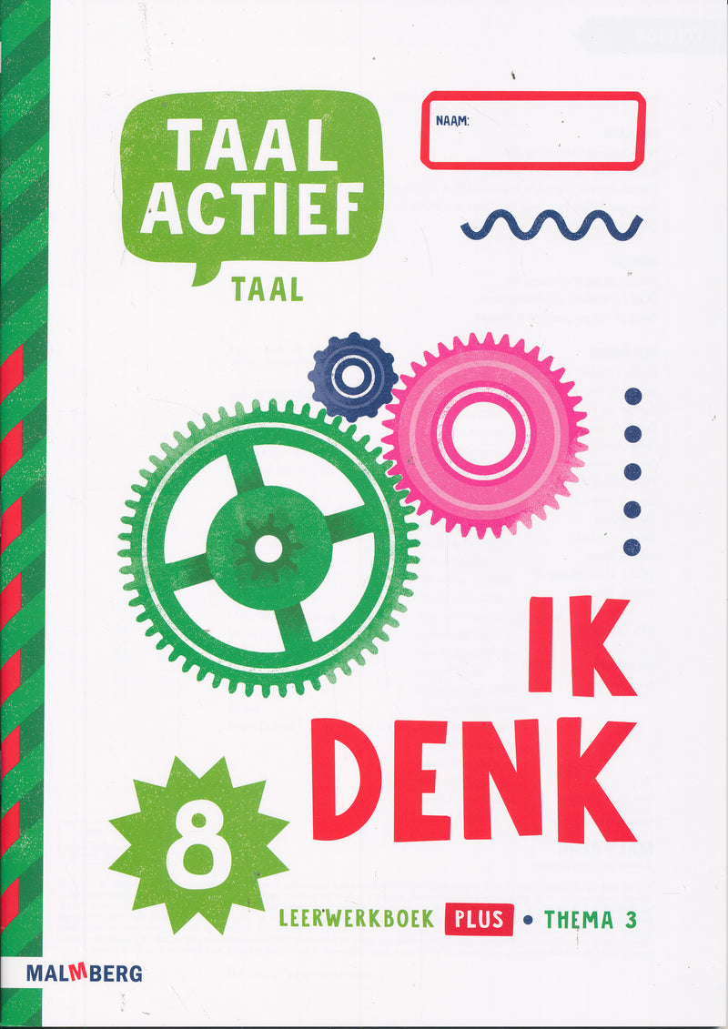 Taal Actief versie 5 Leerwerkboek Plus Taal thema 3 groep 8