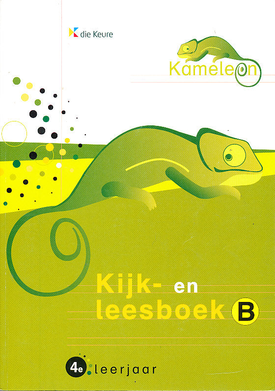 Kameleon Kijk-en Leesboek B 4e leerjaar