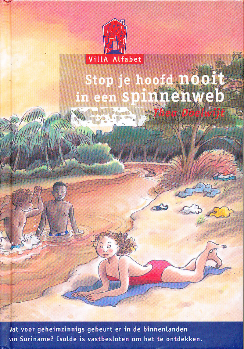 Villa Alfabet Leesboek Stop je hoofd nooit in een spinnenweb