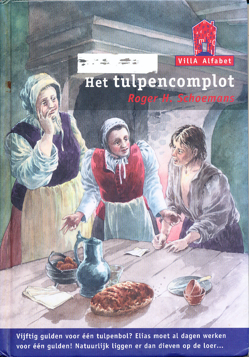 Villa Alfabet Leesboek Het tulpencomplot