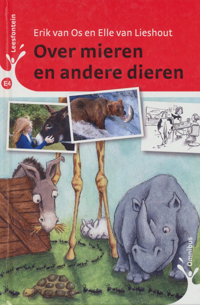 Leesfontein leesboek E4 Over mieren en andere dieren.