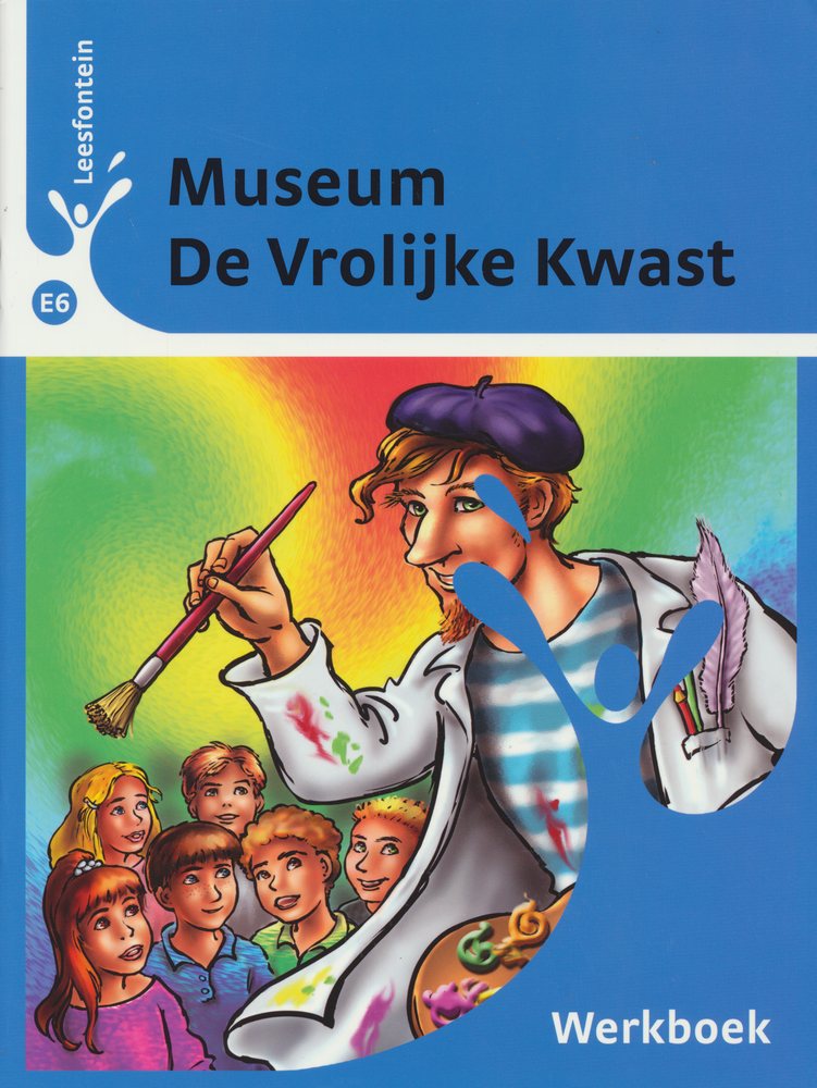 Leesfontein werkboek E6 Museum De Vrolijke kwast (per stuk)