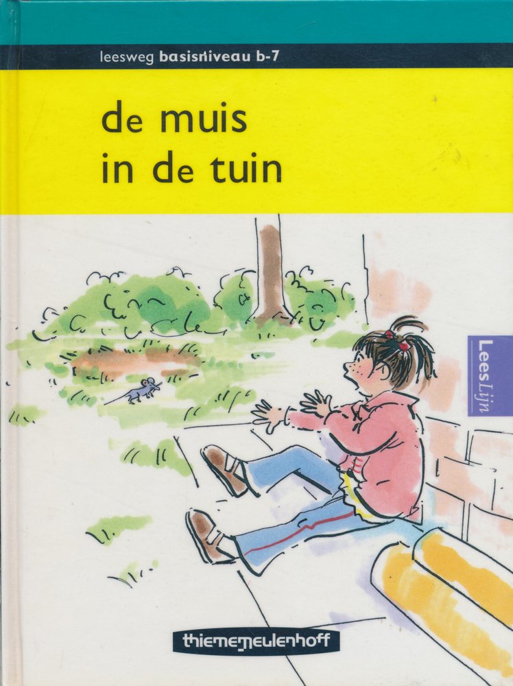 Leesweg Leesboek B-7 De muis in de tuin