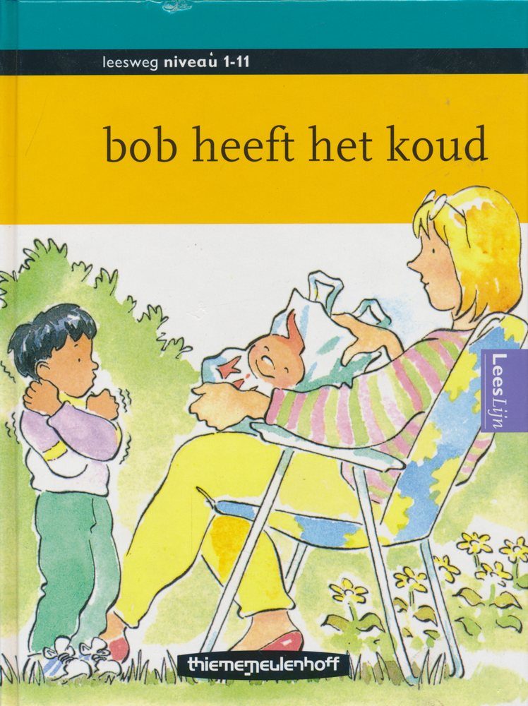 Leesweg Leesboek 1-11 Bob heeft het koud