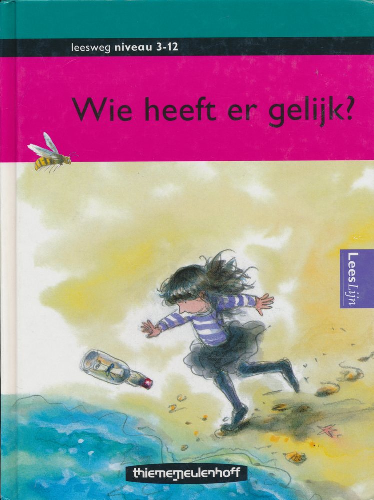Leesweg Leesboek 3-12 Wie heeft er gelijk?