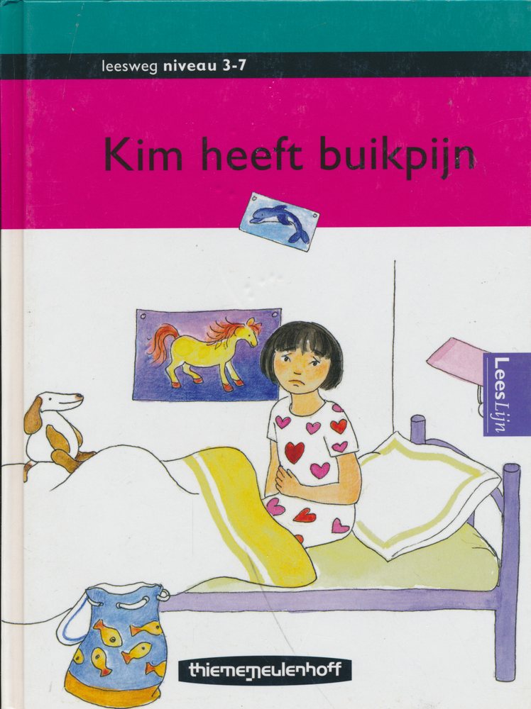 Leesweg Leesboek 3-7 Kim heeft buikpijn