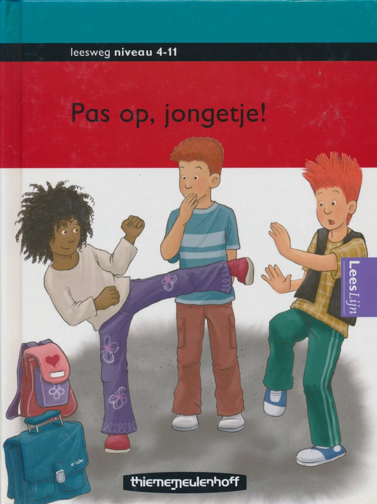 Leesweg Leesboek 4-11 Pas op, jongetje!