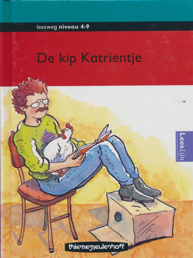 Leesweg Leesboek 4-9 De kip Katrientje