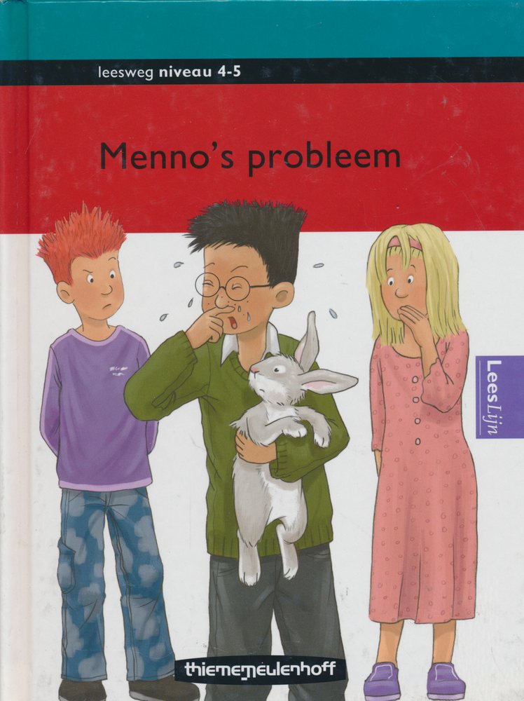 Leesweg Leesboek 4-5 Menno's probleem
