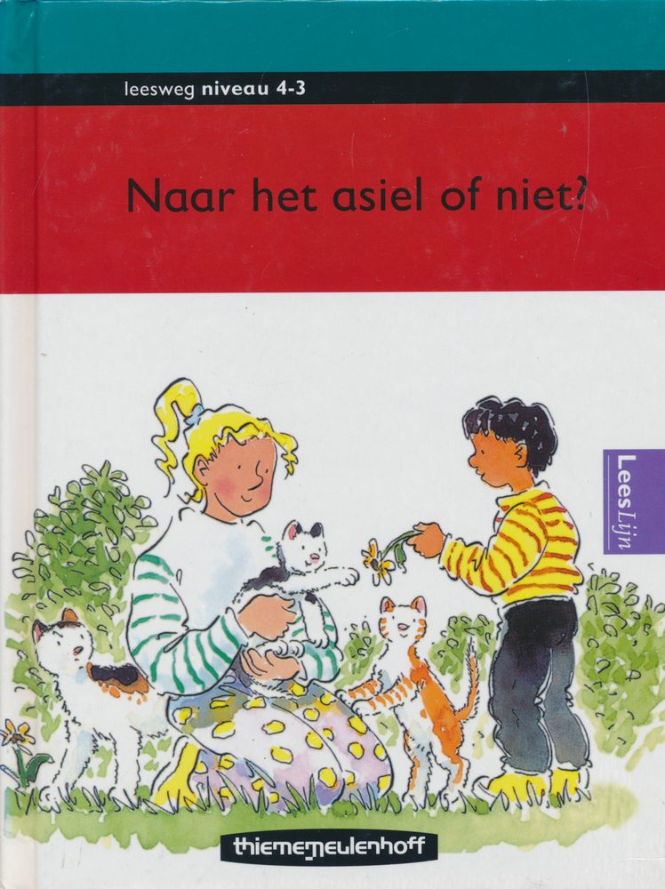 Leesweg Leesboek 4-3 Naar het asiel of niet?