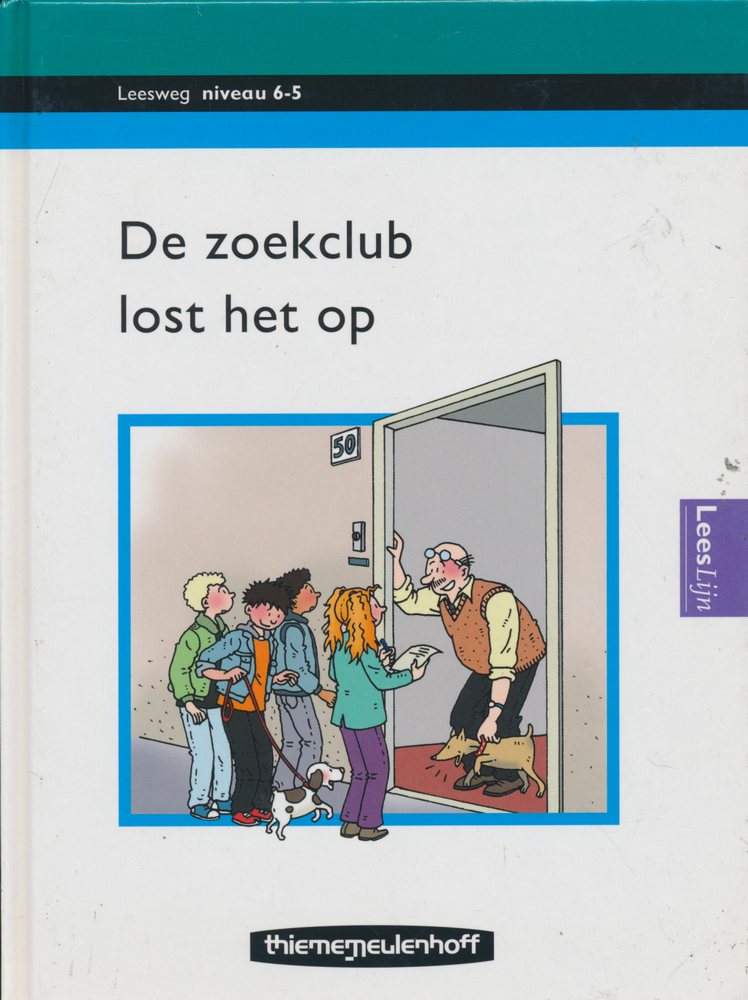 Leesweg Leesboek 6-5 De zoekclub lost het op