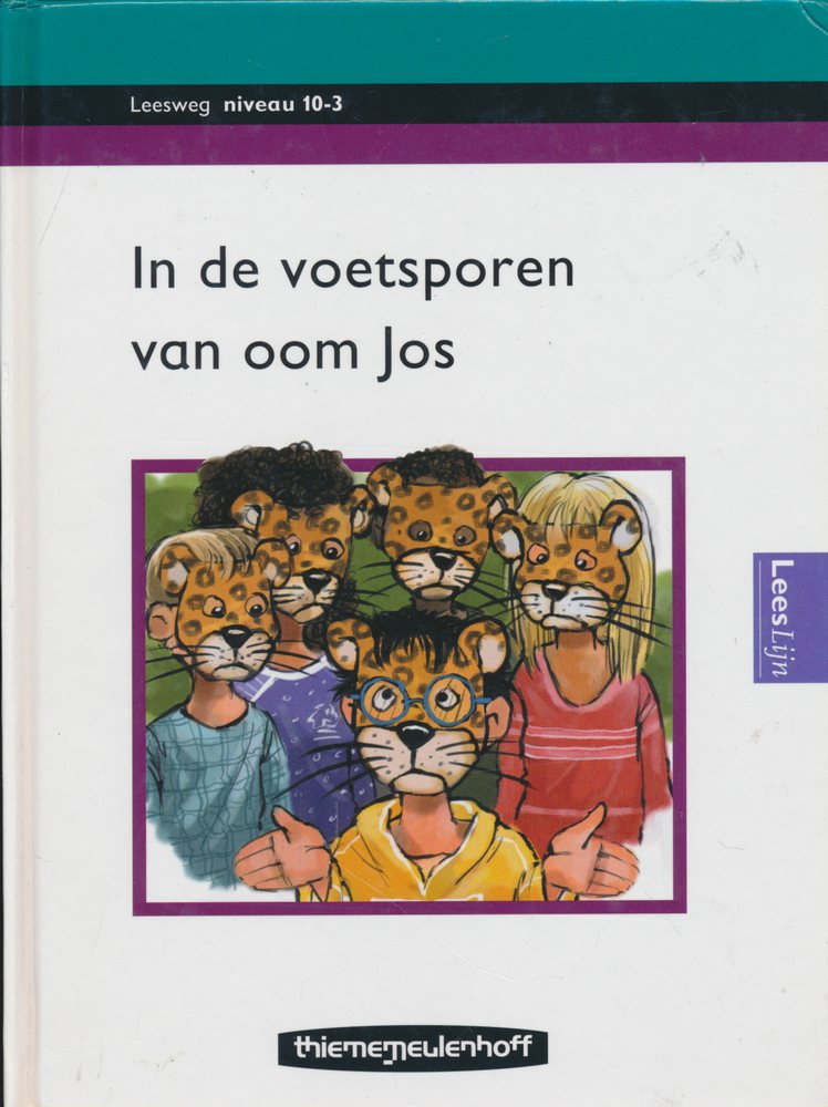 Leesweg Leesboek 10-3 In de voetsporen van oom Jos