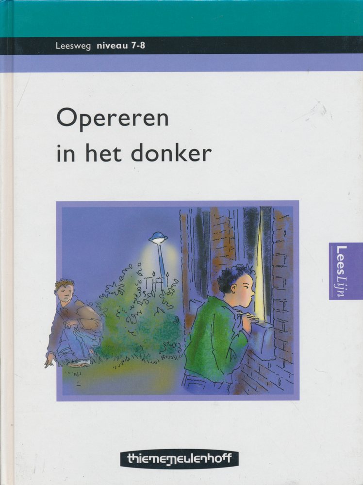 Leesweg Leesboek 7-8 Opereren in het donker