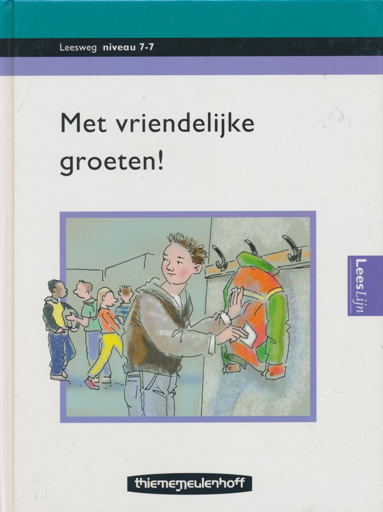 Leesweg Leesboek 7-7 Met vriendelijke groeten!