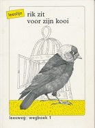 Leeslijn versie 1 Wegboek 1 Rik zit voor zijn kooi