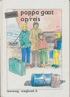 Leeslijn versie 1 wegboek B Papa gaat op reis