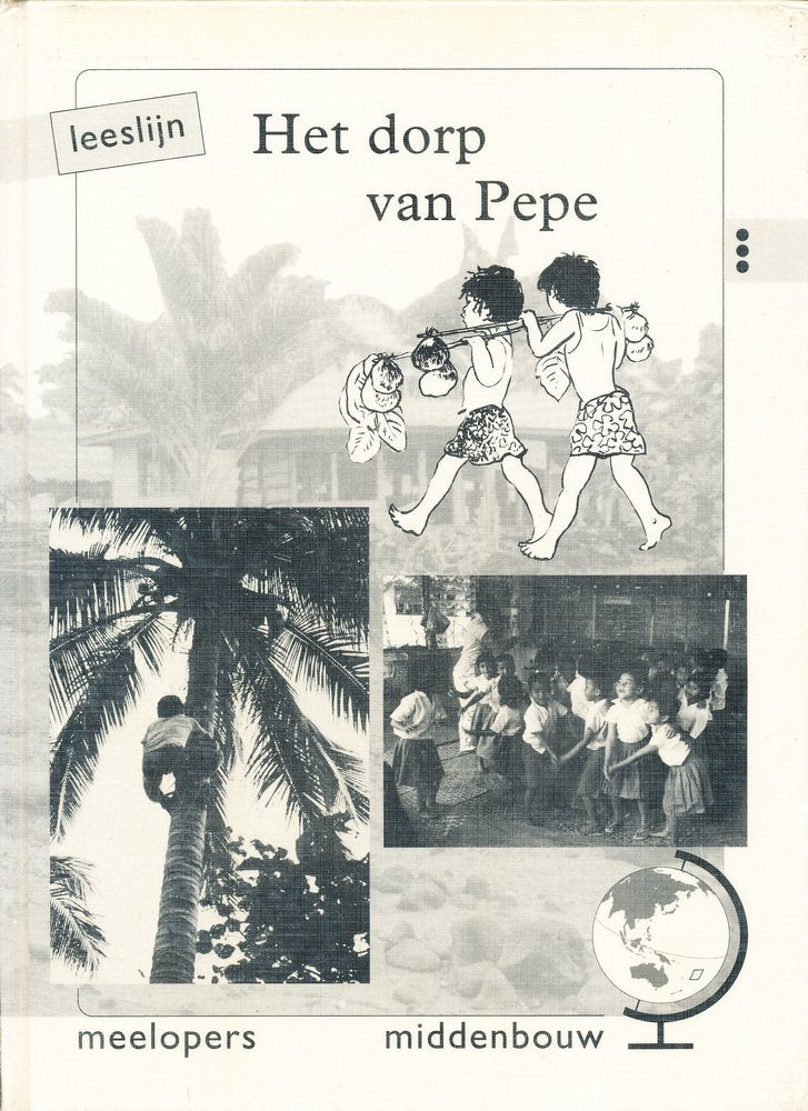 Leeslijn versie 1 Meelopers Het dorp van Pepe (3 stippen)