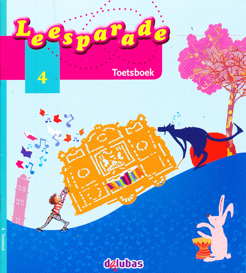 Leesparade versie 2 Toetsboek groep 4