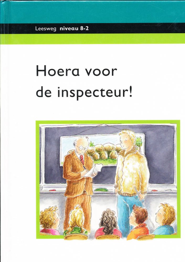 Leesweg Leesboek 8-2 Hoera voor de inspecteur!