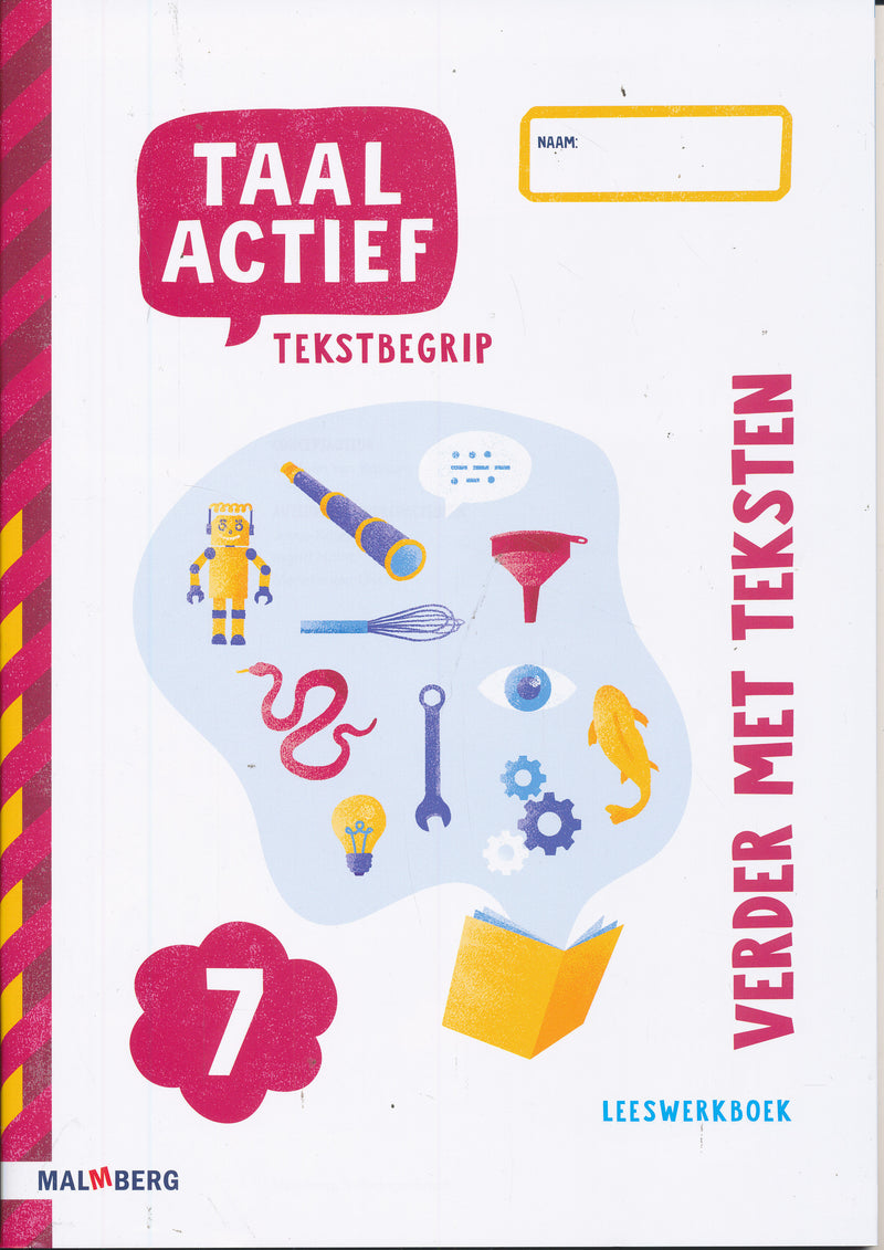 Taal Actief versie 5 Leeswerkboek Tekstbegrip groep 7