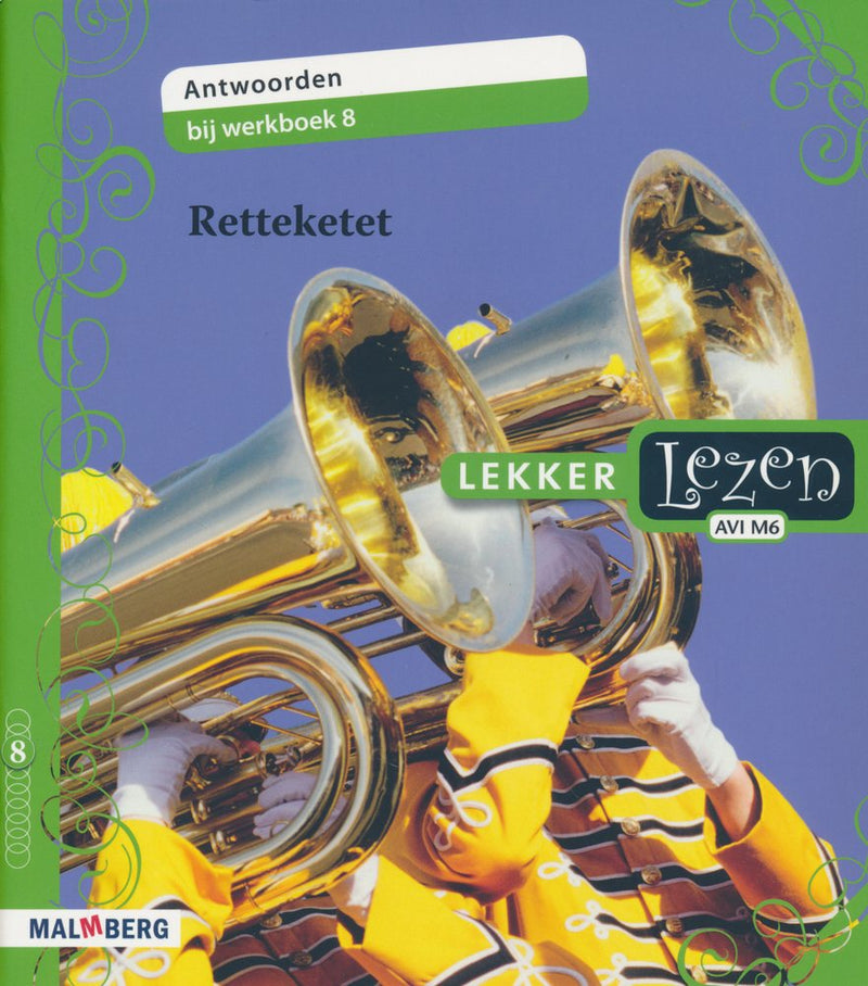 Lekker Lezen antwoorden werkboek 8 Retteketet