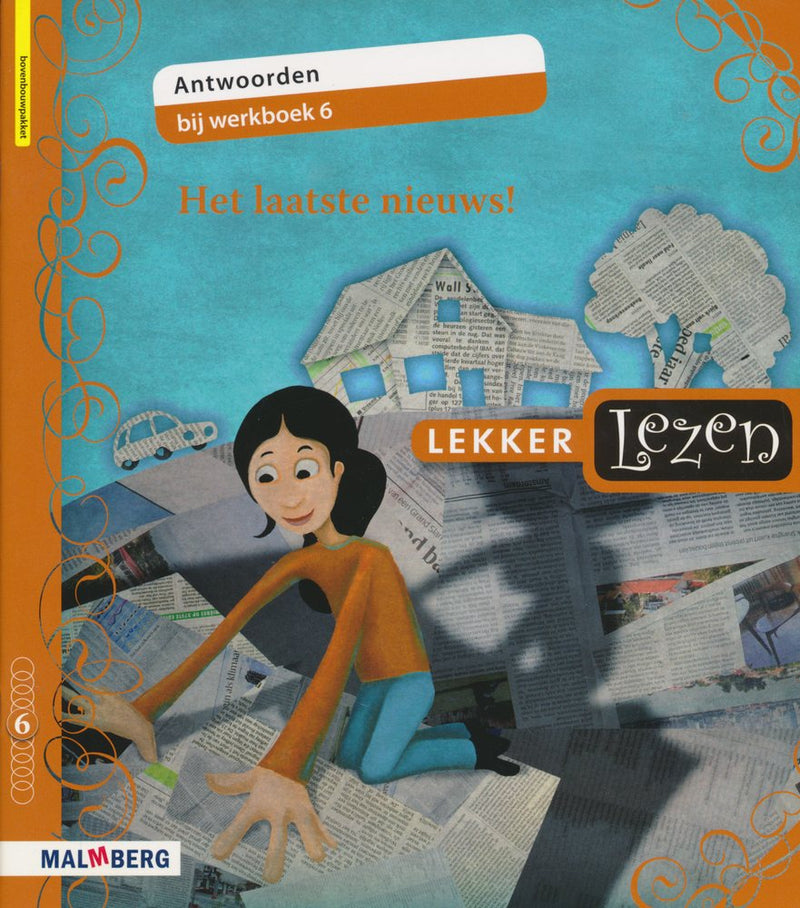 Lekker Lezen antwoorden werkboek 6 Het laatste nieuws