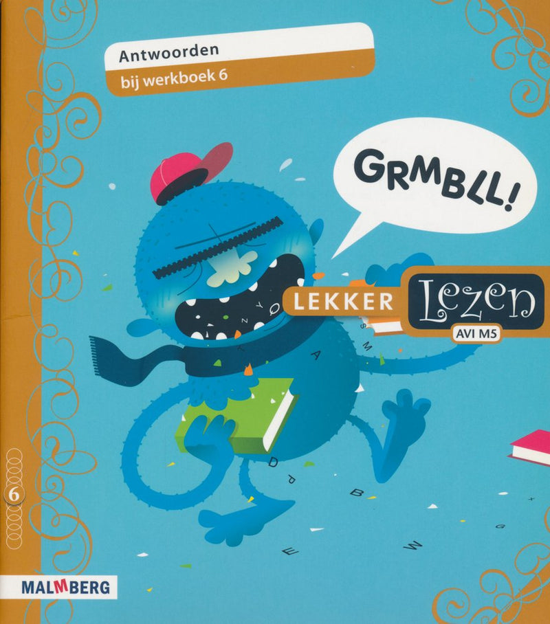 Lekker Lezen antwoorden werkboek 6 Grmbll!
