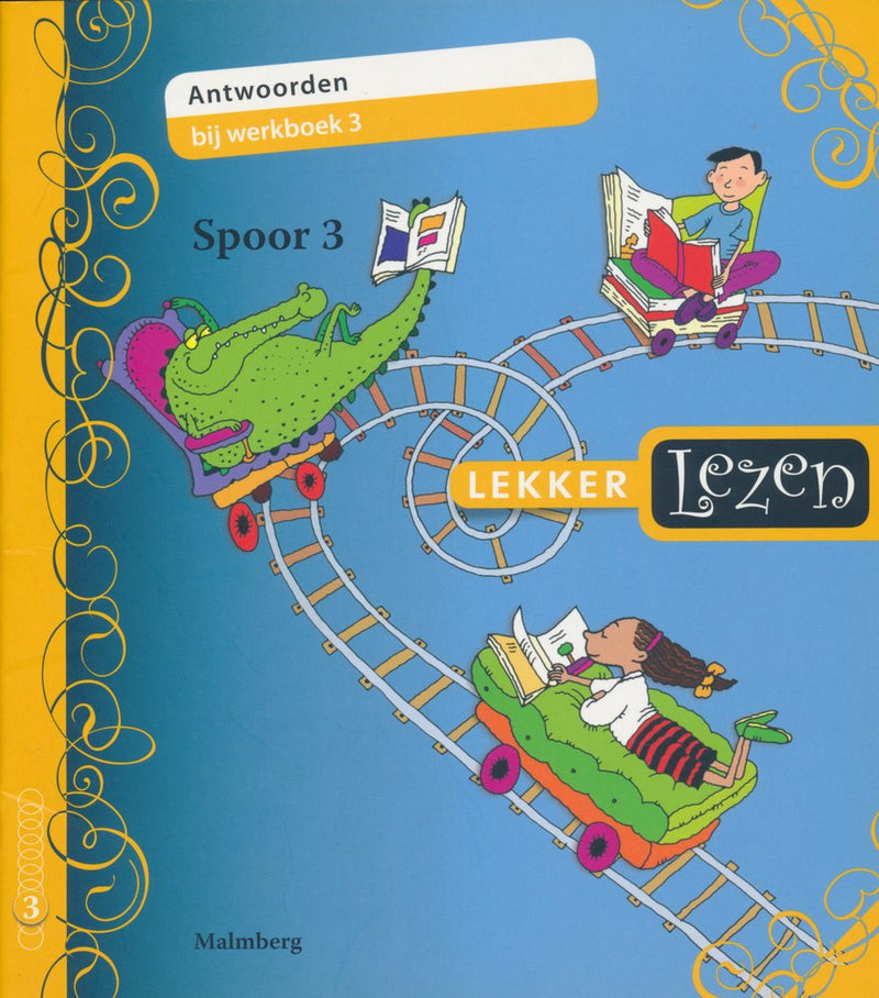 Lekker Lezen antwoorden werkboek 3 Spoor 3