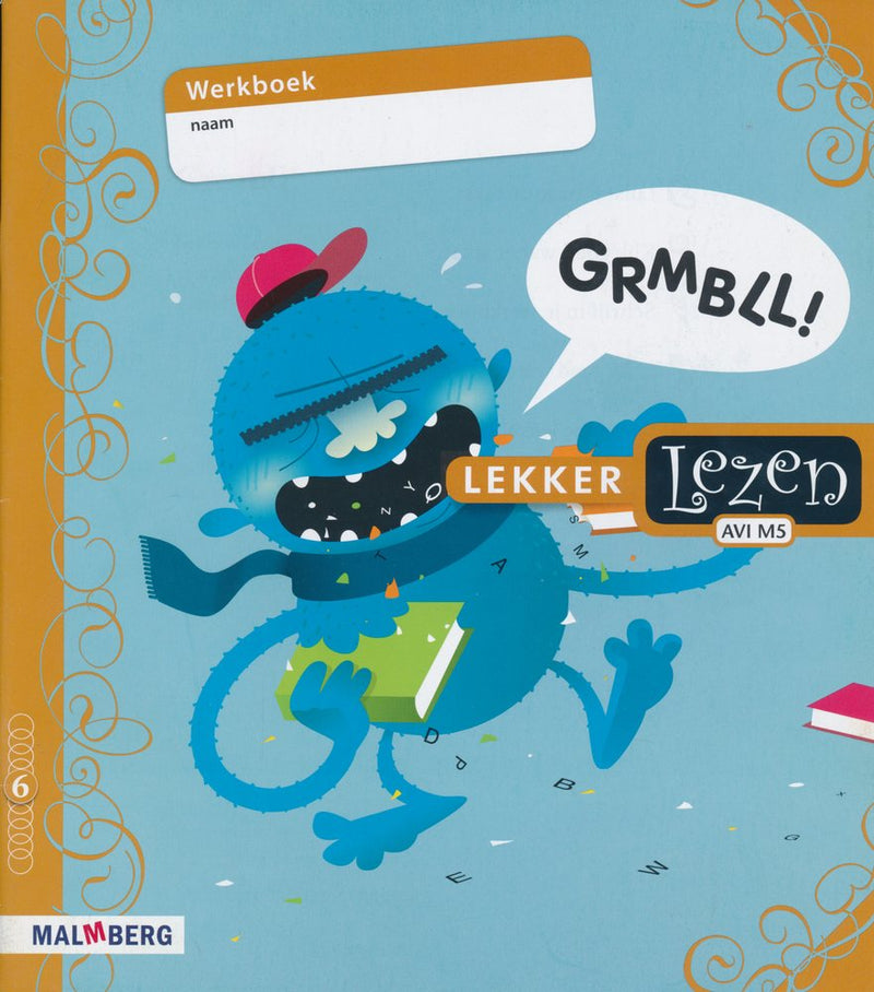 Lekker Lezen werkboek 6 Grmbll! (zie omschrijving)