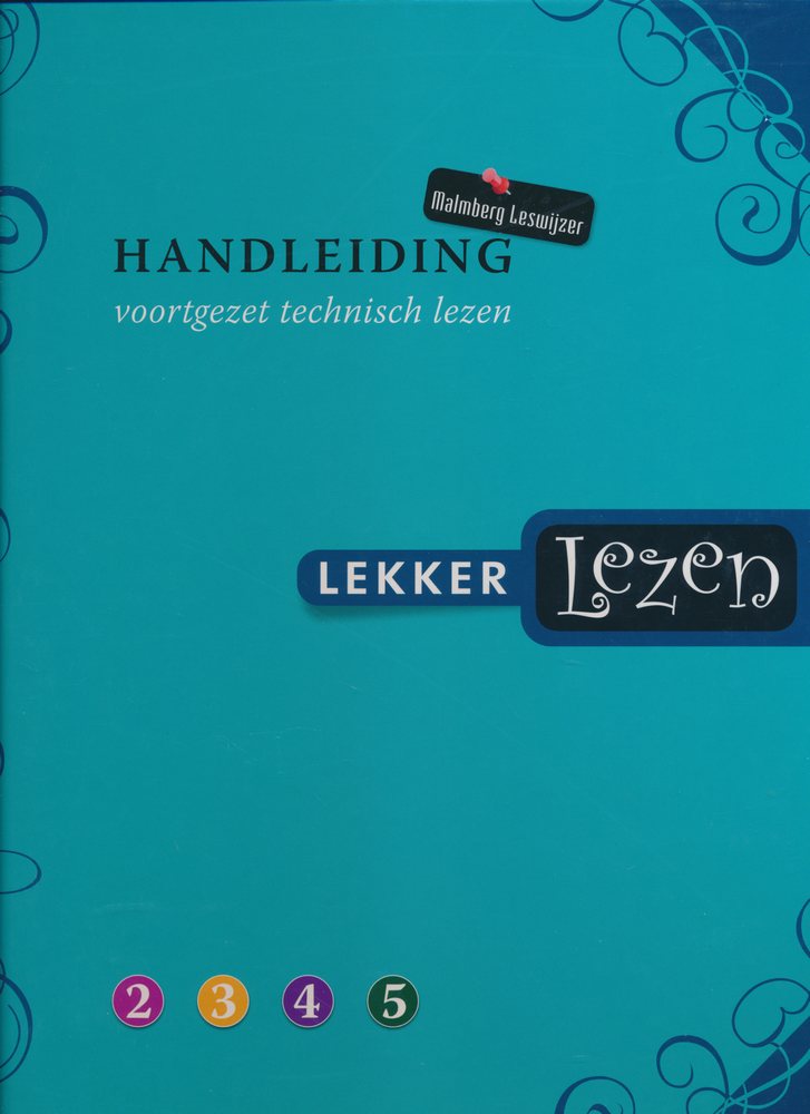 Lekker lezen Handleiding E3 - E4 (leesboeken 2/3/4/5)