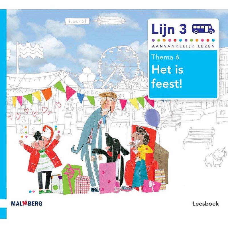 Lijn 3 Leesboek thema 6 Het is feest!