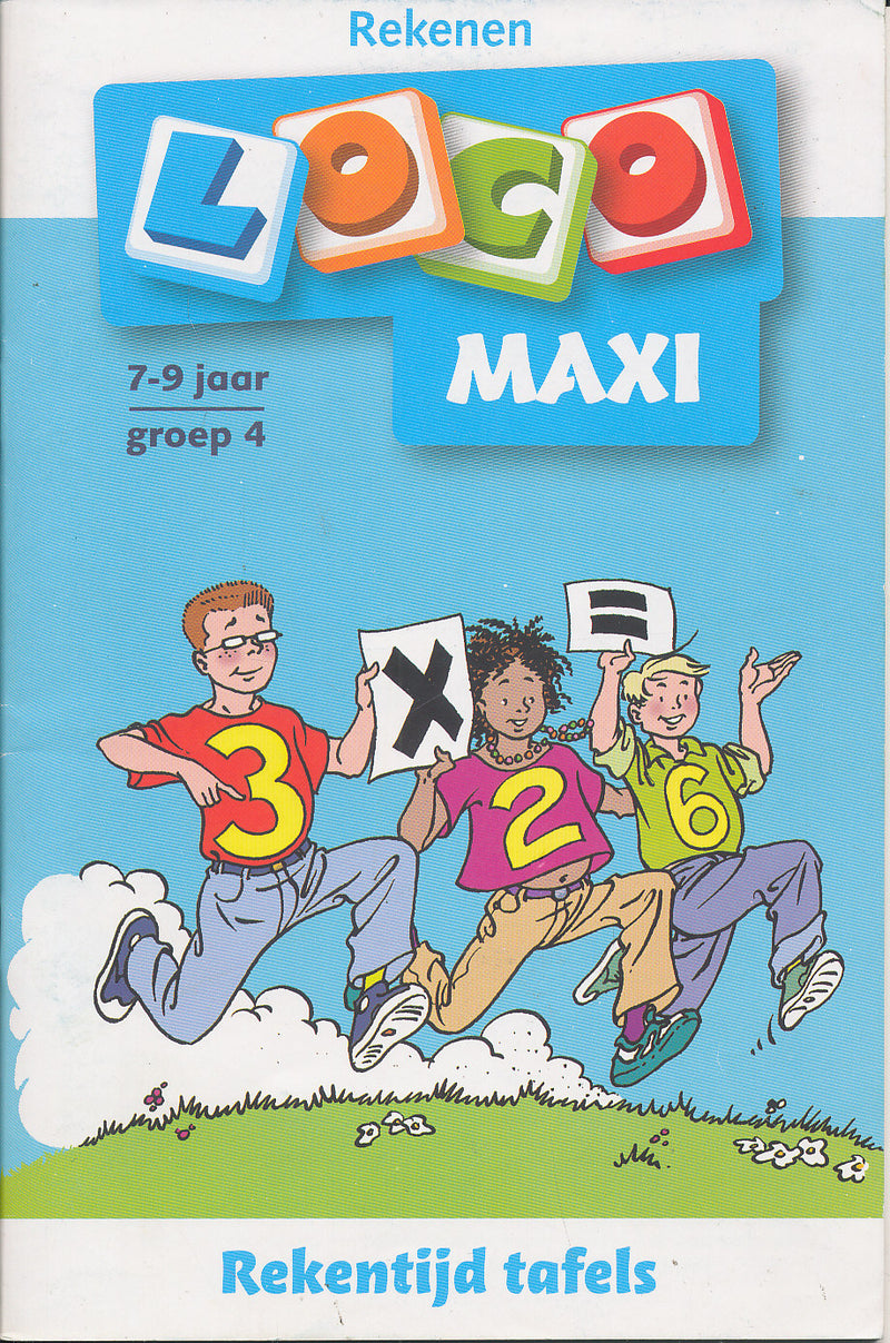 Maxi Loco Rekentijd Tafels (groep 4)