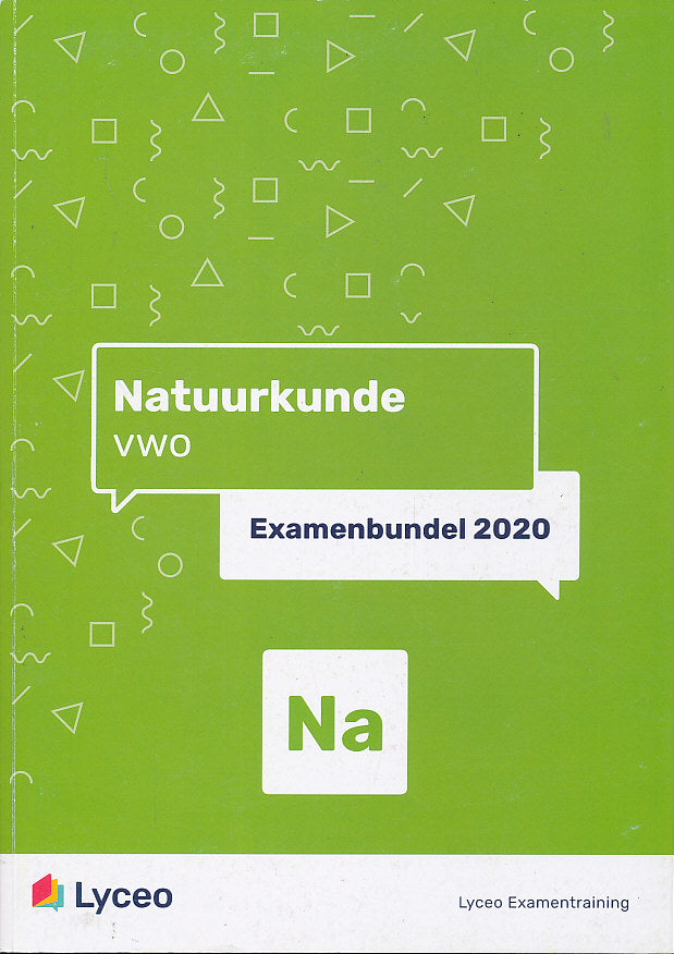 Examenbundel Natuurkunde VWO 2020