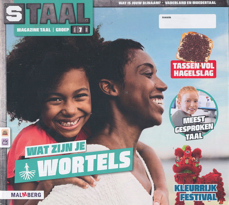 Staal versie 2 Magazine Taal Wat zijn je wortels groep 7