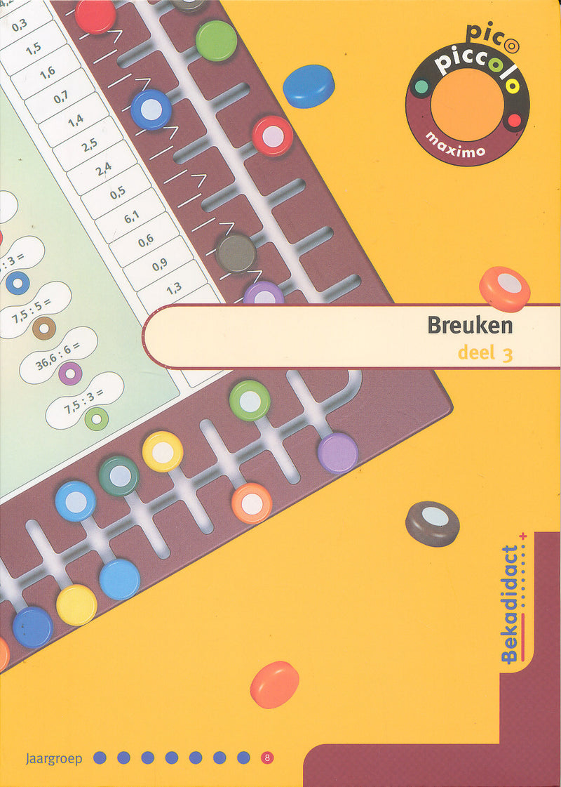 Pico Piccolo Maximo Breuken deel 3 (mapje) groep 8
