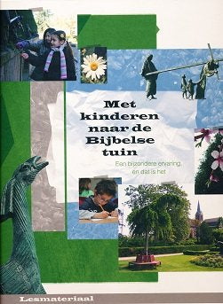 Met kinderen naar de Bijbelse tuin