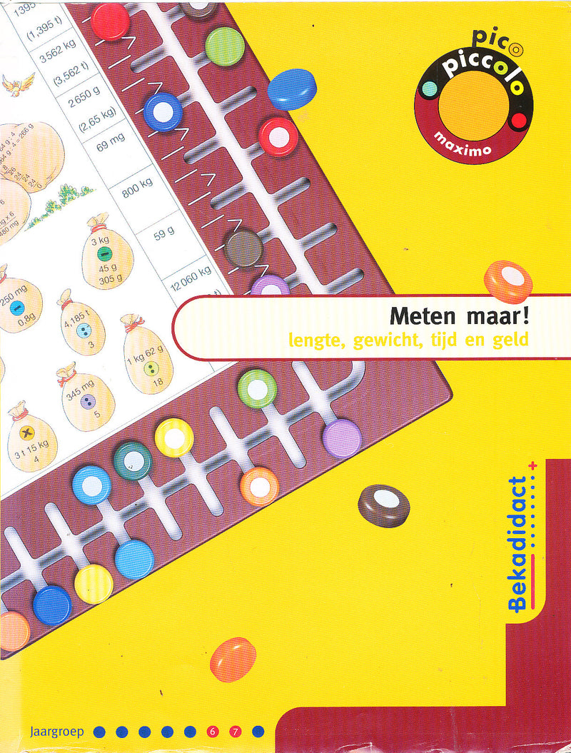 Pico Piccolo Maximo Meten maar! Lengte, gewicht, tijd en geld groep 6/7 (doos)