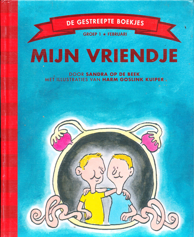 De gestreepte boekjes Mijn vriendje groep 1