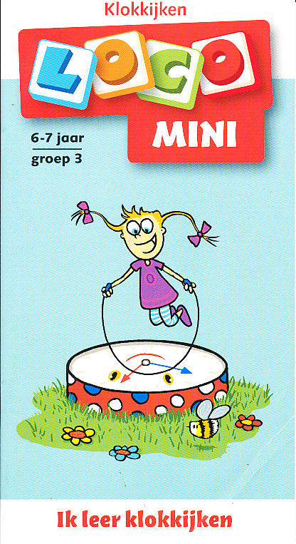 Mini Loco Klokkijken, ik leer klokkijken