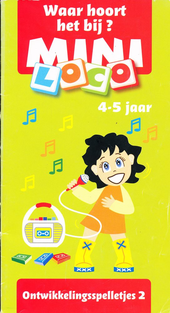 Mini Loco ontwikkelingsspelletjes 2 Waar hoort het bij? (4-5 jaar)