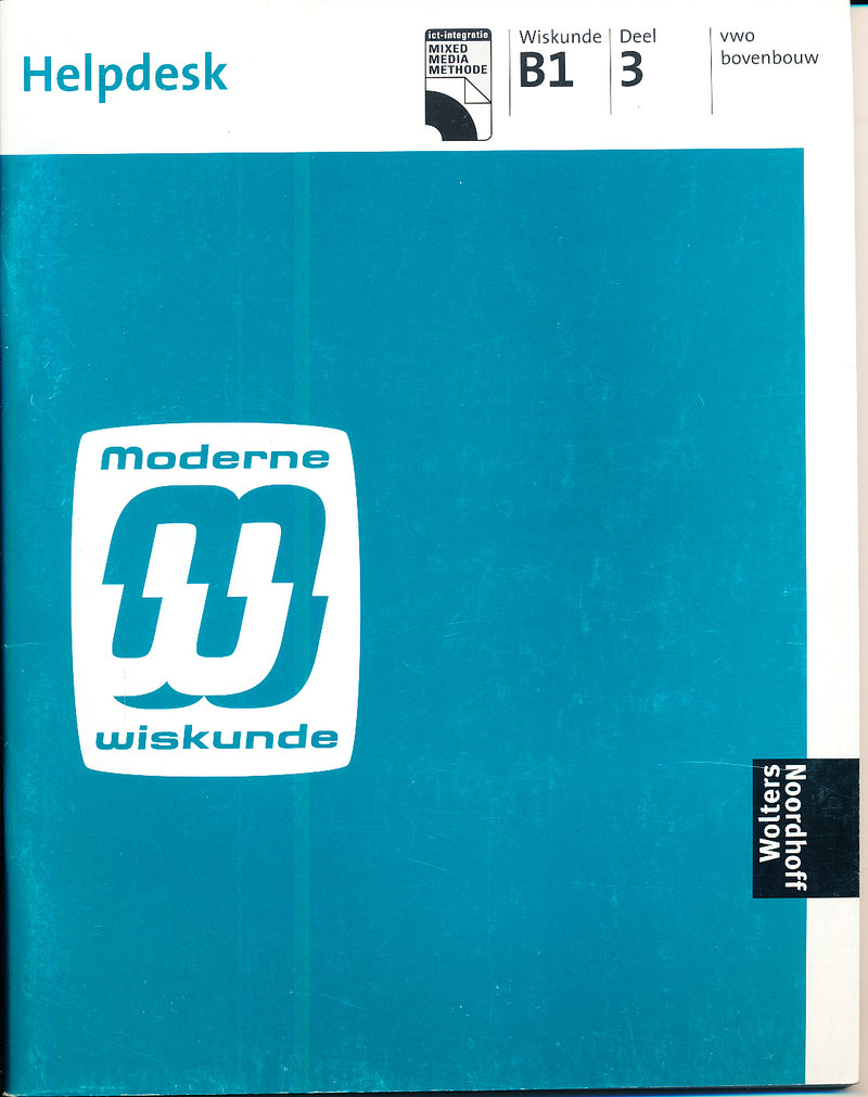 Moderne Wiskunde Helpdesk VWO-B1 deel 3 9789001603083