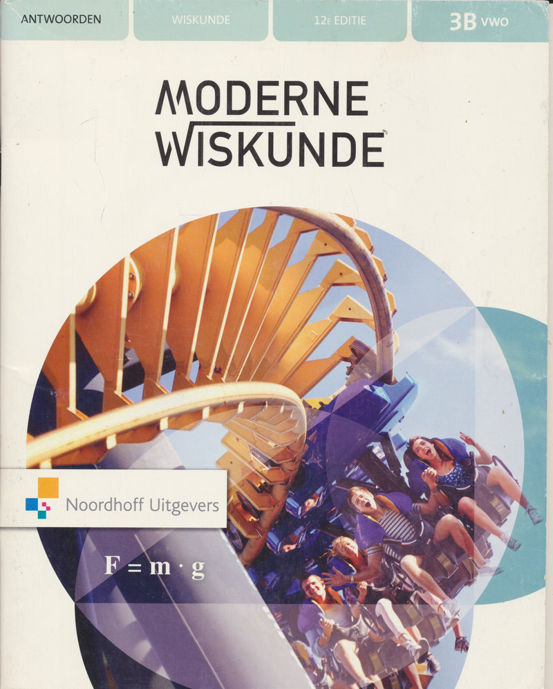 Moderne Wiskunde 12e editie Antwoorden 3B VWO 9789001883256